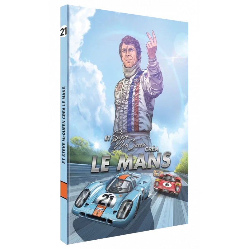 Et Steve McQueen créa Le Mans Tome 2 (FR)